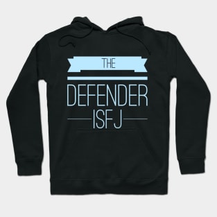 ISFJ The Defender Hoodie